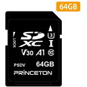 princeton PSDV-64G [ SDXCJ[h 64GB V30Ή ]