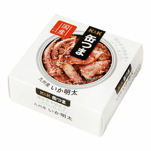 国分 K&K 缶つま 九州産 いか明太 P4号缶 ×6 メーカー直送 ギフト プレゼント