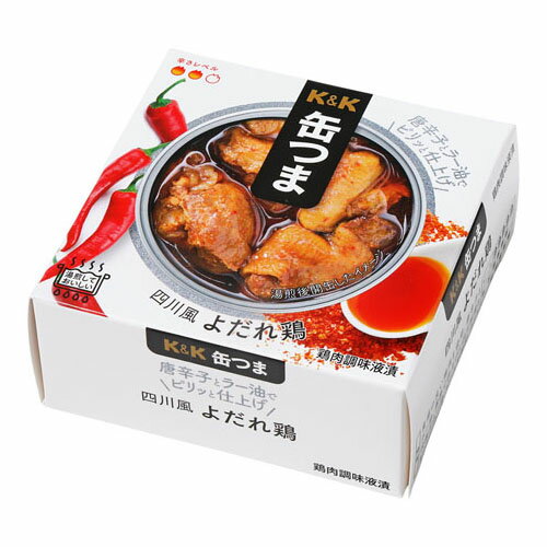 国分 K&K 缶つま 四川風よだれ鶏 75g×6 メーカー直送 ギフト プレゼント お歳暮 冬ギフト