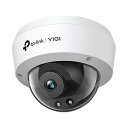 TP-LINK VIGI C240I (2.8mm) VIGI 4MPドーム型IRネットワークカメラ