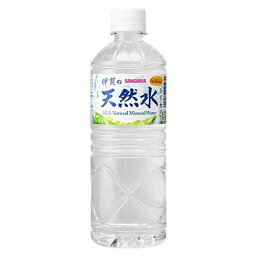 サンガリア 伊賀の天然水 ペット 600ml x24 メーカー直送