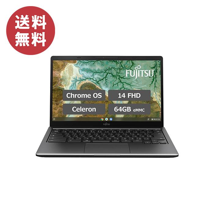 【買い物マラソン期間中当店ポイント＋3倍】富士通 FMV Chromebook WM1/F3 FCBWF3M11T ノートパソコン /14型/Celeron 6305/4GB