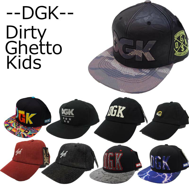 DGK キャップ ディージーケー CAP スナップバックキャップ Dirty Ghetto Kids 帽子 スケートボード スケボー ストリート系 ファッション #30th