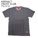 AXt@gbgNu N[lbN TVc TVc ASPHALT YACHT CLUB TEE SHIRT XP{[ Xg[gnt@bV XP[^[ XP[g{[h #30th