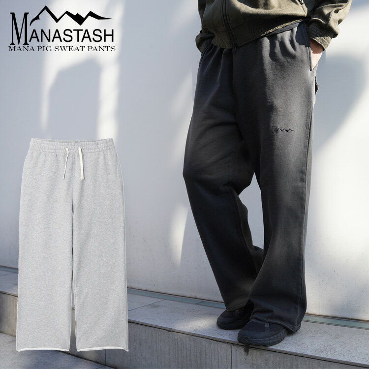 【MANASTASH】MANASTASH/マナスタッシュ/MANA PIG SWEAT PANTS/マナ ピグメント スウェットパンツボトムス パンツ スエット ヴィンテージ ワイドシルエット 落ち感 ブラック グレー エイジング M L 25ss 春夏 新作 トレンド