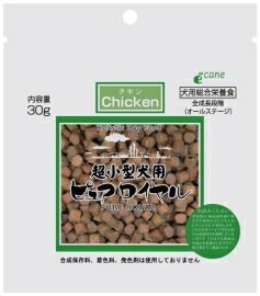 ○【メール便6個・ネコポス14個OK】超小型犬用　ピュアロイヤル　チキン　 30g　半生　セミモイスト　総..