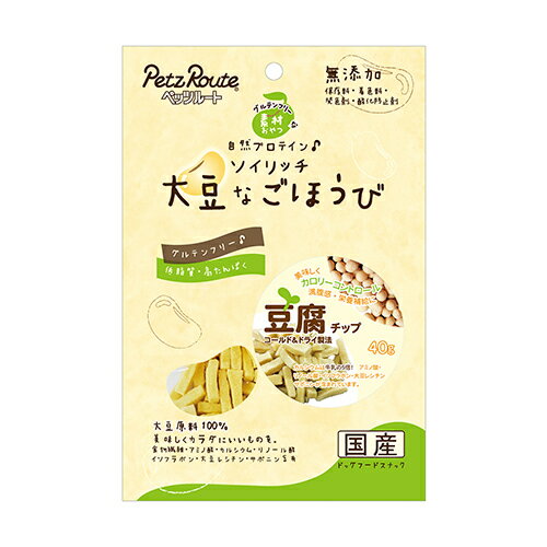 ○ペッツルート　自然プロテイン　ソイリッチ　豆腐チップ　40g　犬用