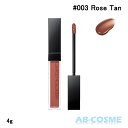 アディクション ティントリップ アディクション ADDICTIONリップ セラム ティント #003 Rose Tan ローズ タン 4g[ ティント ] ☆新入荷02 2024春