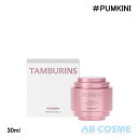 ^oY TAMBURINSpt[ VFGbNX X pvLj PUMKINI 30ml[ nhN[ ] ē