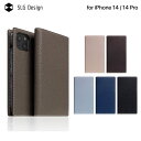 iPhone14 14Pro ケース 手帳型 本革 SLG Design Full Grain Leather Case iPhone14Pro アイフォン カバー 14 Pro フルグレイン シボ加工 耐久性 革製 レザー 大人 手帳 手帳型ケース カード収納 財布 ダイアリー ワイヤレス充電