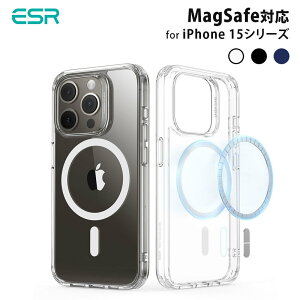 ESR iPhone 15 MagSafe対応 クリアケース Classic 米軍MIL規格 耐衝撃 アイフォンケース アイホンカバー iphone 15 pro iphone15plus iphone 15 pro max 透明