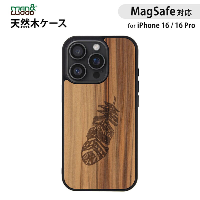 Rakuten - iPhone16/16Pro 用 MagSafe対応 天然木ケース 背面カバー Indian インディアンの羽 Man&Wood 防塵 着脱しやすい ストラップホール付き 木目 木製 スマホケース マンアンドウッド 韓国 人気