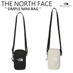 ★配送無料★[THE NORTH FACE] SIMPLE MINI BAG NN2PN08 ノースフェイス WHITELABAL スマホショルダーホワイトラベル ボディーバック クロスバック ミニサイズ カジュアル ファッション ストリート 2色 BLACK CREAM