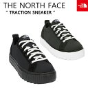 ザ・ノース・フェイス スニーカー レディース [THE NORTH FACE] ノースフェイス スニーカー TRACTION SNEAKER NS93M74 軽量 機能性 インソール シューズ 日常 ファッション デイリー ブラック ホワイト メンズ レディース 男性用 女性用 男女共用