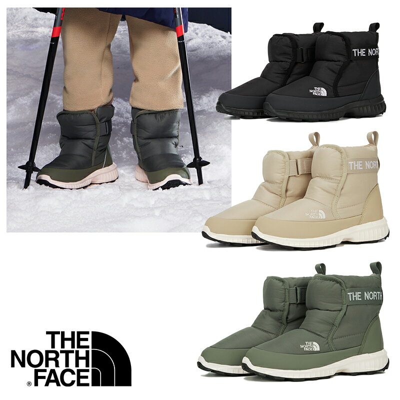 楽天ABC TOWN★送料無料★THE NORTH FACE★NS96P91 KID BOOTIE VELCRO ショートブーツ ブーティ 防寒 雪 冬 暖かい ダウン 子供用 キッズ 短い ファスナーな 滑らない 軽い スノボ ウィンタースポーツ 保温 韓国 女児用 男児用 ホワイトレーベル かわいい おしゃれ 人気 新作