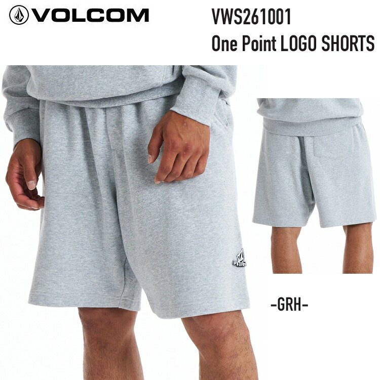 乐天商城 - VOLCOM ボルコム　One Point LOGO SHORTS 　VWS261001 カラー: GRH スエットショーツ　ショートパンツ　フリースショーツ　2026S/S
