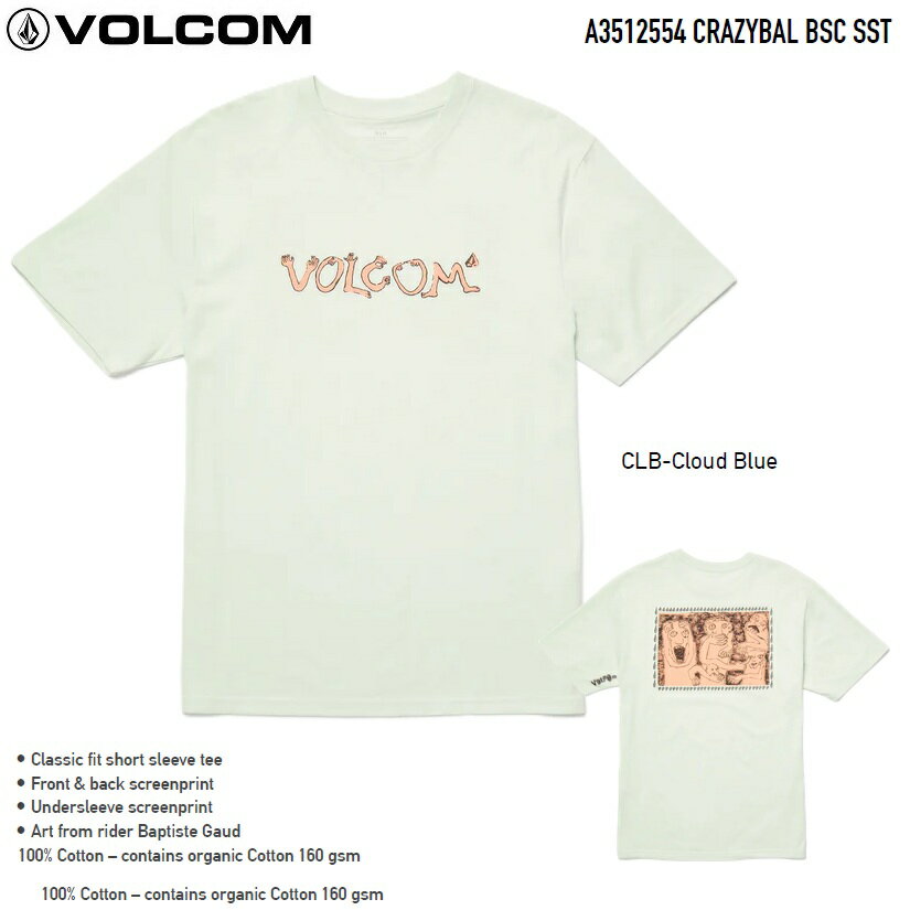 樂天商城 - VOLCOM ボルコム 【 Crazybal T-shirt - CLOUD BLUE 】 A3512554 Tシャツ シャツ メール便対応 2025 S/S