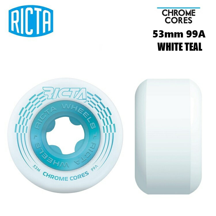 RICTA リクタ CHROME CORE WHITE TEAL 99A WHEEL  クロームコア ウィール タイヤ スケートボードウィール　日本正規品