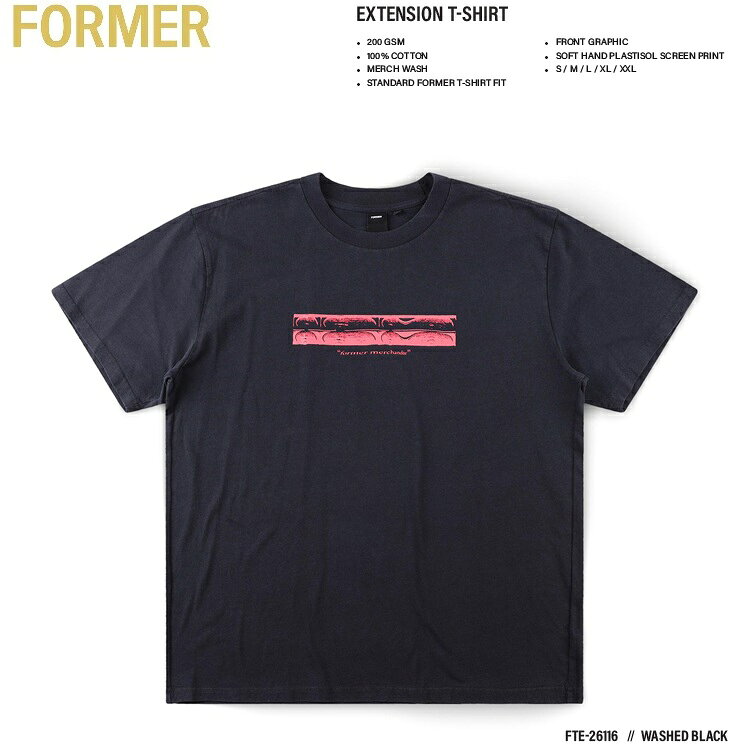 FORMER フォーマー EXTENSION T-SHIRT (カラー：WASHED BLACK) FTE-26116 2026S/S Tシャツ シャツ FORMER JAPAN正規品 メール便対応