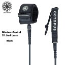 OCTOPUS オクトパス 【 Mission: Control 7ft Surf Leash - Black - 】 7mm cord 7フィート LEASH...