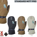 VOLUME/ボリューム GLOVES Standard Mitt Pro GORE-TEX/ゴアテックス　スタンダードミット　プロ　2025 送料無料x代引き手数料無料!☆ヴォリューム /スノーボードグローブ/防水グローブ/24‐25