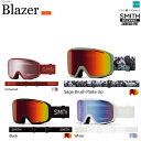 SMITH SNOW GOGGLE/スミス ゴーグル 24-25 Blazer ブレイザー 2025 日本正規品【送料無料】ABEAM限定特価!アジアンフィット