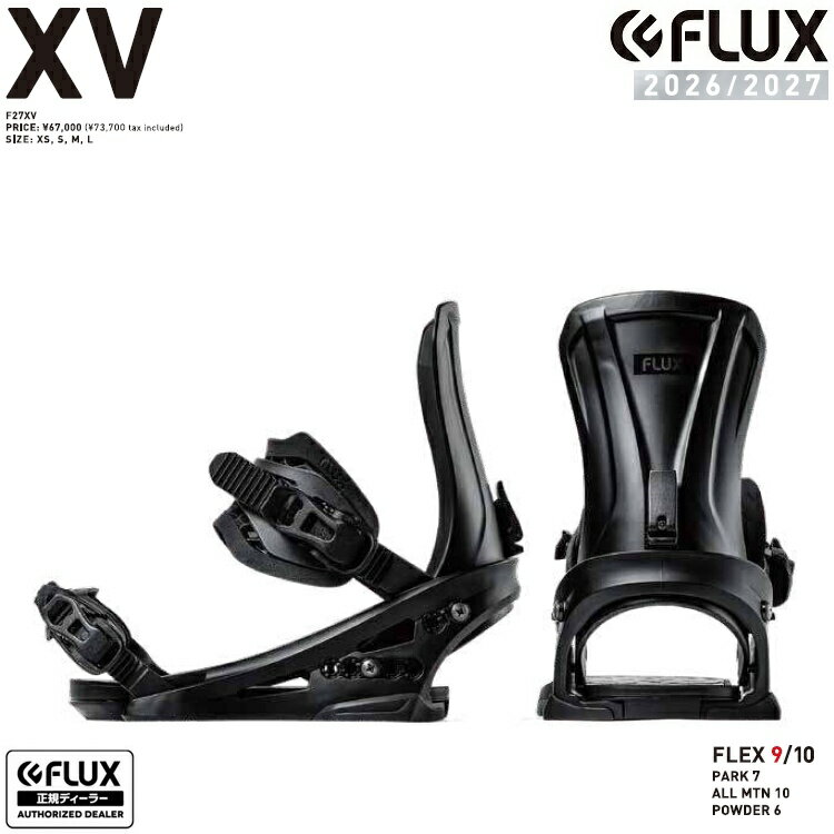 FLUX BINDING 　XV フラックス　エックスブイ　JAPAN BLAND 　2027FLUX日本正規品　26‐27 保証書付　軽量バインディング【予約商品】プレゼント付き