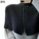 ネックウォーマー ニット付け襟 ネックカバー ニット ハイネック マント 無地 ポンチョ ケープコート スリット入り 首回り カバー オシャレ 暖かい レディー...