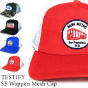 メッシュ キャップ ワッペンTESTIFY SF Wappen Mesh Cap男女兼用帽子 フラットつば 海外 地名 サンフランシスコ
