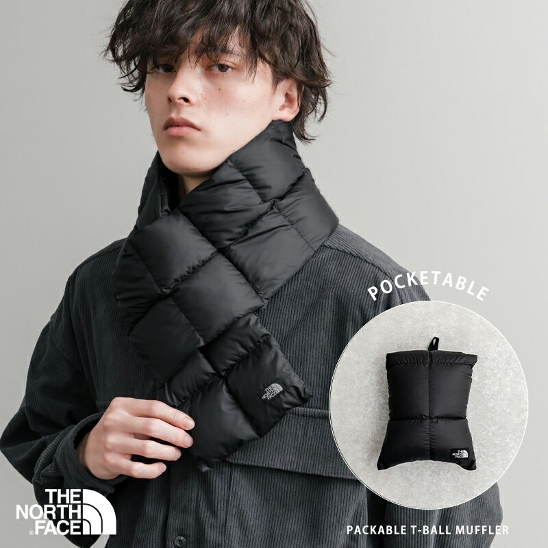 楽天abitoTHE NORTH FACE ノースフェイス 韓国 PACKABLE T-BALL MUFFLER パディングマフラー メンズ レディース ティーボール ダウンライク 無地 ロゴ パッカブル アウトドア カジュアル シンプル ストリート あったか 保温性 防寒 軽量 おしゃれ 15346