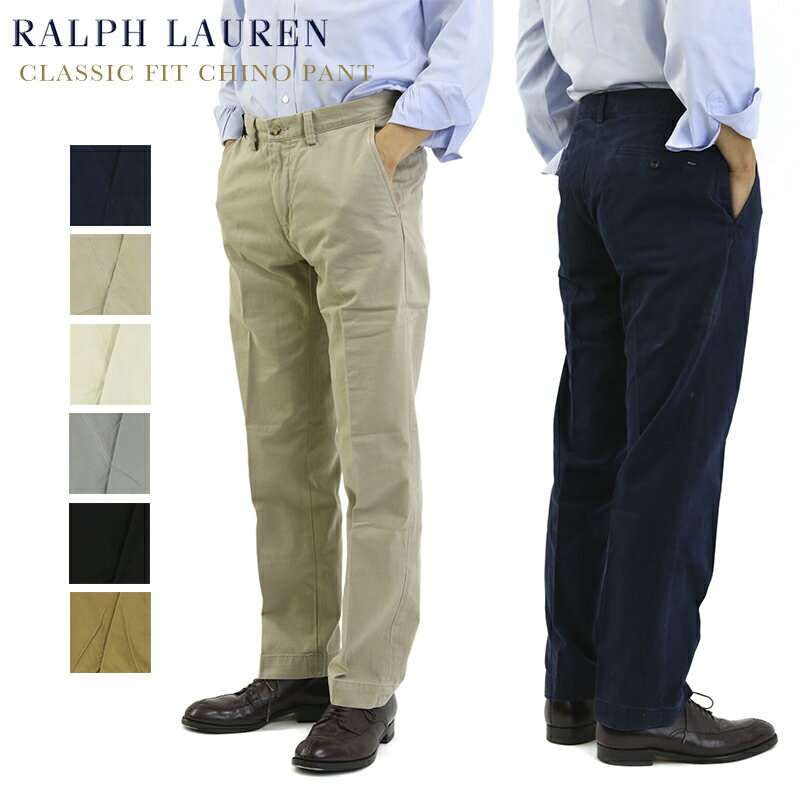 ラルフローレン (4色) Polo by Ralph Lauren Men's "CLASSIC FIT" Chino Pants US ポロ ラルフローレン クラシックフィット メンズ チノパンツ (UPS)