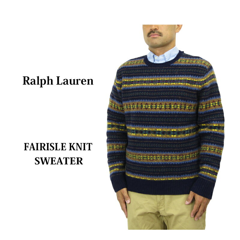 ポロ ラルフローレン メンズ フェアアイルニット クルーネックセーター POLO Ralph Lauren Men's Fairisle Crewneck Sweater US