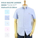 Polo Ralph Lauren SLIM FIT Oxford S/S B.D. Shirts US ポロ ラルフローレン スリムフィット オックスフォード ボタンダウン 半袖シャツ ワンポイント 売れ筋 (UPS)