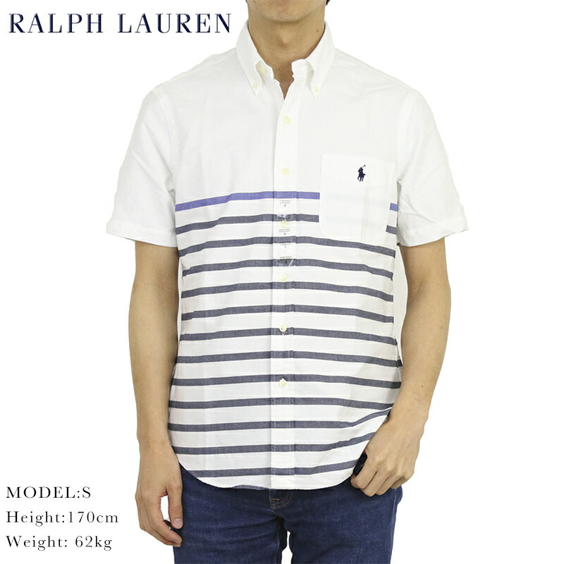 ポロ ラルフローレン クラシックフィット オックスフォード ボーダーボタンダウン 半袖シャツ Ralph Lauren S/S CLASSIC FIT Oxford S/S Border B.D.Shirts