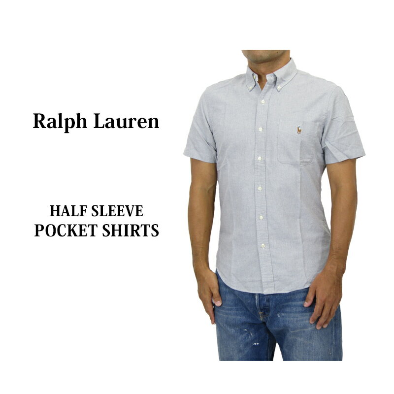 ポロ ラルフローレン オックスフォード ボタンダウン 半袖シャツ ポケット スリムフィット POLO Ralph Lauren S/S Oxford SLIM FIT B.D.Shirt