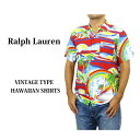 ラルフローレン ポロ ラルフローレン メンズ 半袖 ビンテージ風 アロハシャツ Polo Ralph Lauren Aloha Shirts US