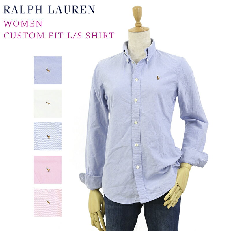 Women Ralph Lauren "CUSTOM FIT" Oxford L/S Shirt ラルフローレン USレディース 長袖シャツ ワンポイント ブラウス オックスフォード 長袖シャツ