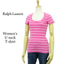 ポロ ラルフローレン レディース ボーダー Uネック Tシャツ POLO Ralph Lauren Women's Border U-Neck Tee Shirt