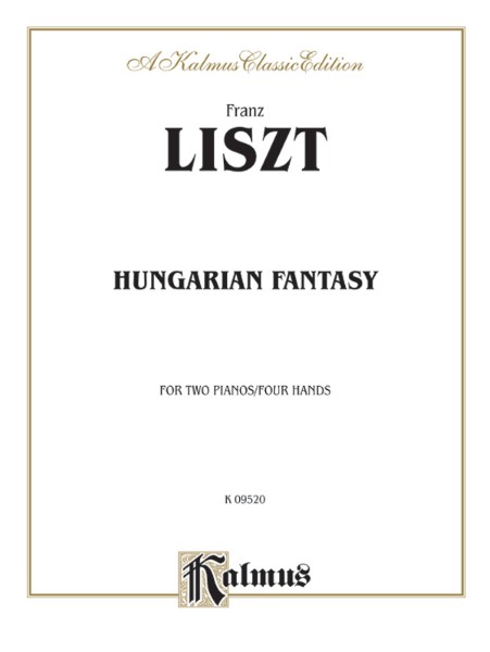 楽譜 【取寄品】【取寄時、納期1週間～10日】輸入 ハンガリー幻想曲 （2P4H） Hungarian Fantasy (2P4H) /Franz Liszt【メール便を選択の場合送料無料】