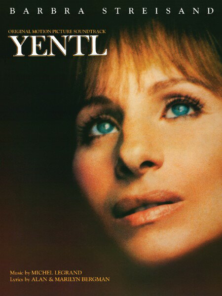楽譜 【取寄品】【取寄時、納期1週間〜10日】輸入 愛のイエントル （P／V／G） Yentl: Original Motion Picture Soundtrack /Michel Legrand【沖縄・離島以外送料無料】