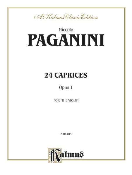 楽譜 輸入 バイオリンソロ 24の奇想曲（カプリス） Op． 1 24 Caprices Op. 1 (Violin) /Niccolo Paganini