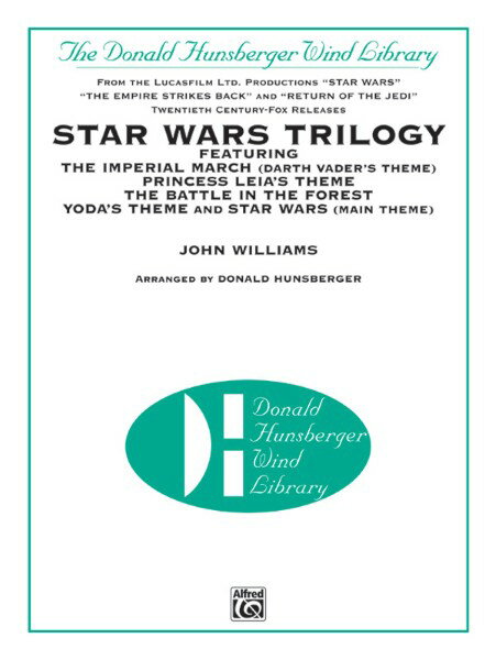 楽譜 輸入 スター・ウォーズ三部作からの組曲 HUNSBERGER Star Wars Trilogy /John Williams