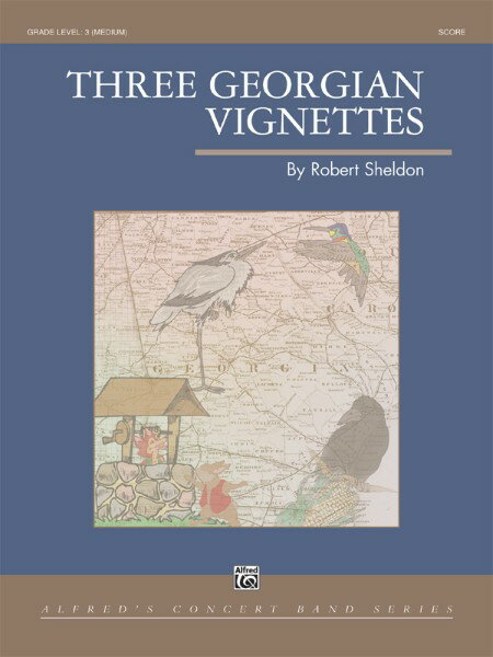 楽譜 輸入 3つのジョージアの物語 Three Georgian Vignettes /Sheldon