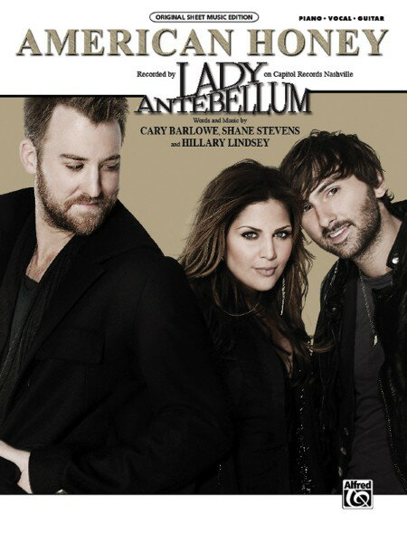 楽譜 【取寄品】【取寄時、納期1週間〜10日】輸入 アメリカン・ハニー （P／V／G） American Honey /Lady Antebellum