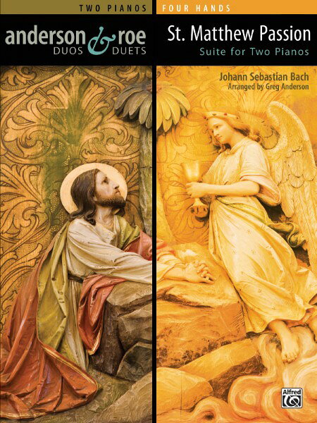 楽譜 輸入 2台ピアノのためのマタイ受難曲（2P4H） St. Matthew Passion Suite for Two Pianos /Johann Sebastian Bach