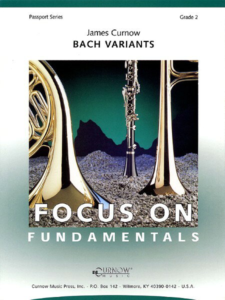 楽譜 輸入 バッハ変奏曲 Bach Variants /James Curnow