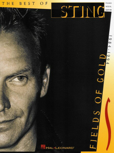 楽譜 【取寄品】【取寄時、納期1週間〜10日】輸入 スティング：フィールズ・オブ・ゴールド〜ベスト・オブ・スティング1984−1994 （ Sting Fields of Gold (PVG) /Sting【沖縄・離島以外送料無料】