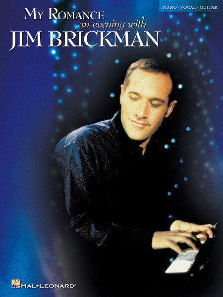 楽譜 輸入 ジム・ブリックマン：マイ・ロマンス （P／V／G） My Romance An Evening with Jim Brickman /Jim Brickman
