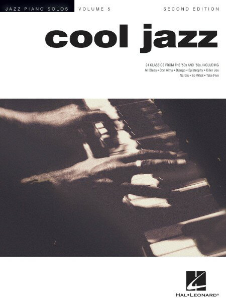 楽譜 【取寄品】【取寄時、納期1週間〜10日】輸入 クール・ジャズ Cool Jazz (Jazz Piano Solos) /Various Composers【メール便を選択の場合送料無料】