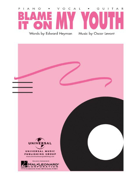 楽譜 【取寄品】【取寄時、納期1週間～10日】輸入 ブレイム・イット・オン・マイ・ユース （P／V／G） Blame It on My Youth /Edward Heyman